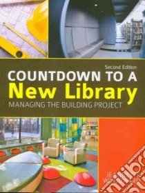 Countdown to a New Library libro in lingua di Woodward Jeannette