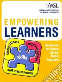 Empowering Learners libro in lingua di American Library Association (COR)