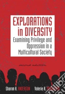 Explorations in Diversity libro in lingua di Anderson Sharon K., Middleton Valerie A.