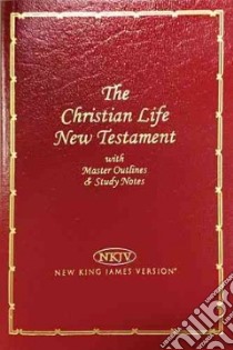 The Christian Life New Testament libro in lingua di Not Available (NA)