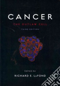 Cancer libro in lingua di Lafond Richard E. (EDT)