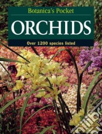 Botanica's Pocket Orchids libro in lingua di Not Available (NA)