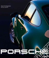 Porsche libro in lingua di Schlegelmilch Rainer W. (CON), Lehbrink Hartmut (CON)