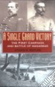 A Single Grand Victory libro in lingua di Rafuse Ethan Sepp