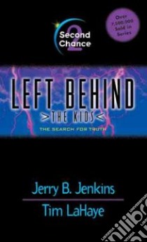 Second Chance libro in lingua di Jenkins Jerry B., LaHaye Tim F.