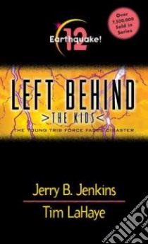 Earthquake libro in lingua di Jenkins Jerry B., LaHaye Tim F., Fabry Chris