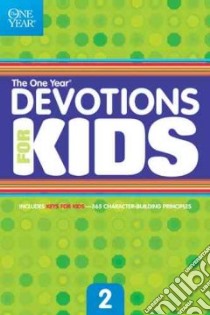 The One Year Book of Devotions for Kids libro in lingua di Not Available (NA)
