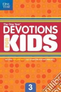 The One Year Book of Devotions for Kids libro in lingua di Children's Bible Hour