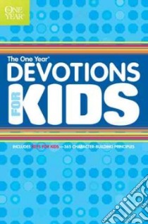 The One Year Book Of Devotions For Kids libro in lingua di Children's Bible Hour