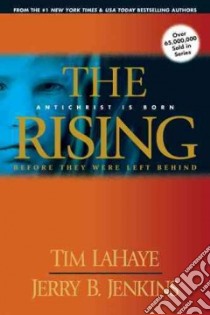 The Rising libro in lingua di LaHaye Tim F., Jenkins Jerry B.