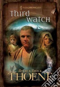 Third Watch libro in lingua di Thoene Bodie, Thoene Brock