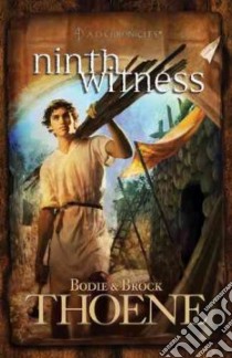 Ninth Witness libro in lingua di Thoene Bodie, Thoene Brock
