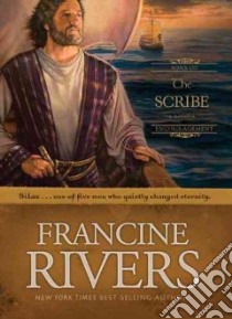 The Scribe libro in lingua di Rivers Francine