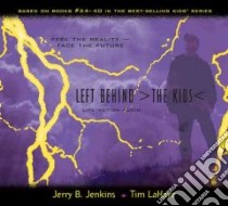 Left Behind >The Kids< libro in lingua di Jenkins Jerry B., LaHaye Tim F.