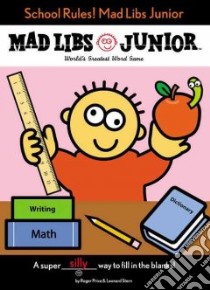 Mad Libs Junior libro in lingua di Price Roger, Stern Leonard