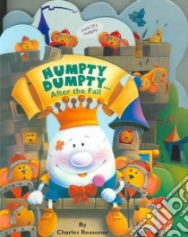 Humpty Dumpty…after The Fall libro in lingua di Reasoner Charles