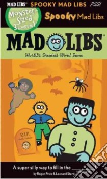 Spooky Mad Libs libro in lingua di Price Roger, Stern Leonard