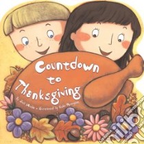 Countdown to Thanksgiving libro in lingua di Huelin Jodi, Motoyama Keiko (ILT)