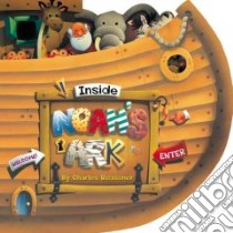 Inside Noah's Ark libro in lingua di Reasoner Charles