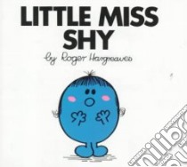 Little Miss Shy libro in lingua di Hargreaves Roger
