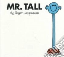 Mr. Tall libro in lingua di Hargreaves Roger