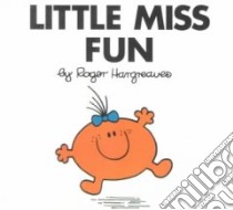Little Miss Fun libro in lingua di Hargreaves Roger