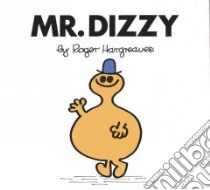 Mr. Dizzy libro in lingua di Hargreaves Roger