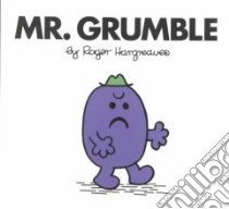 Mr. Grumble libro in lingua di Hargreaves Roger