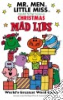 Mr. Men Little Miss Christmas Mad Libs libro in lingua di Price Roger (CRT), Stern Leonard (CRT)