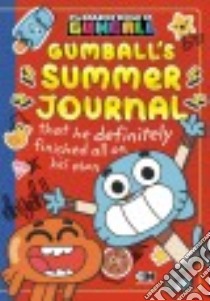 Gumball's Summer Journal That He Definitely Finished All on His Own libro in lingua di Luper Eric, Reed Stephen (ILT)