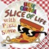 Slice of Life With Pizza Steve libro in lingua di Snider Brandon T.