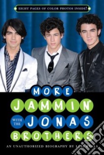 More Jammin' with the Jonas Brothers libro in lingua di Ryals Lexi
