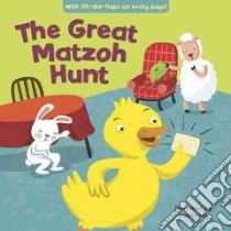 The Great Matzoh Hunt libro in lingua di Ho Jannie (ILT)