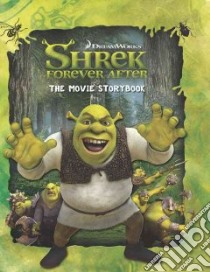 Shrek Forever After libro in lingua di Hapka Cathy, Navarro Larry (ILT)