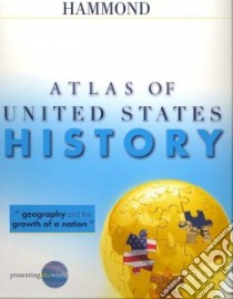 Atlas of United States History libro in lingua di Not Available (NA)