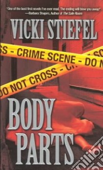 Body Parts libro in lingua di Stiefel Vicki