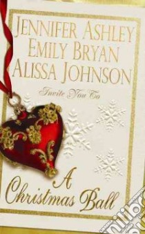 Christmas Ball libro in lingua di Jennifer Ashley
