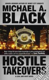 Hostile Takeovers libro in lingua di Michael A Black
