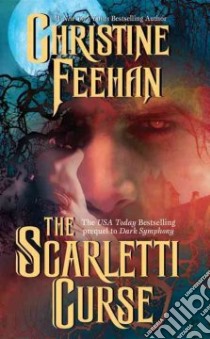 Scarletti Curse libro in lingua di Christine Feehan