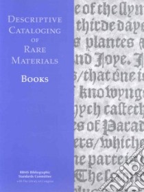 Descriptive Cataloging of Rare Materials (Books) libro in lingua di Not Available (NA)