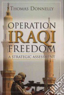 Operation Iraqi Freedom libro in lingua di Donnelly Thomas