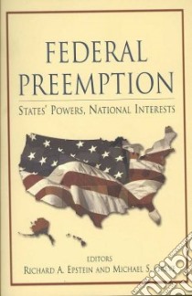Federal Preemption libro in lingua di Epstein Richard A. (EDT), Greve Michael S. (EDT)