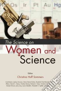 The Science on Women and Science libro in lingua di Sommers Christina Hoff (EDT)