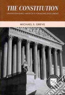 The Constitution libro in lingua di Greve Michael S.