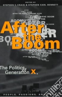 After the Boom libro in lingua di Craig Stephen C. (EDT), Bennett Stephen Earl (EDT)
