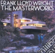Frank Lloyd Wright libro in lingua di Larkin David (EDT), Larkin David, Pfeiffer Bruce Brooks (EDT)