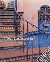 Casa California libro in lingua di McMillian Elizabeth, Levick Melba (PHT)