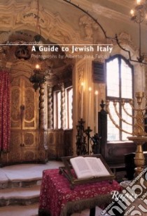The Guide To Jewish Italy libro in lingua di Sacerdoti Annie