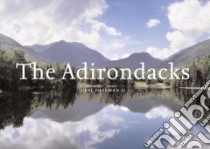 The Adirondacks libro in lingua di Heilman Carl
