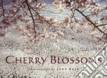 Cherry Blossoms libro in lingua di Rajs Jake (PHT)